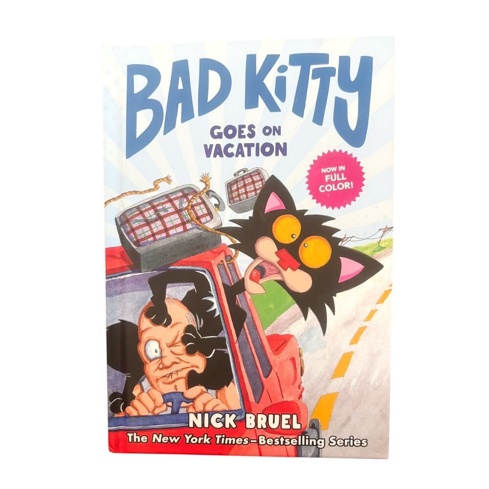 Bad Kitty Goes on Vacation by Nick Bruel Graphic Novel Hardcover